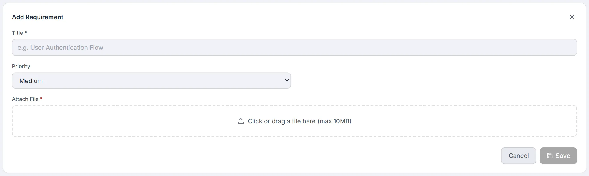 Add Requirement form — title, priority and the required file drop zone