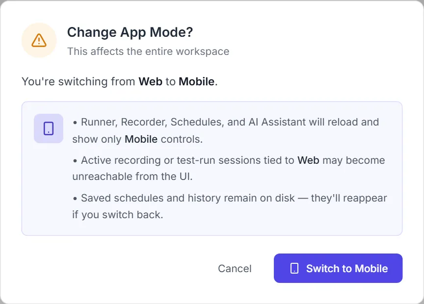 Change App Mode? dialog explaining the switch from Web to Mobile, with Cancel and Switch to Mobile buttons