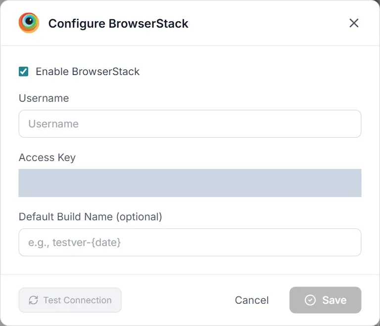 Configure BrowserStack dialog — Enable BrowserStack, Username, Access Key, Default Build Name, Test Connection, Cancel and Save