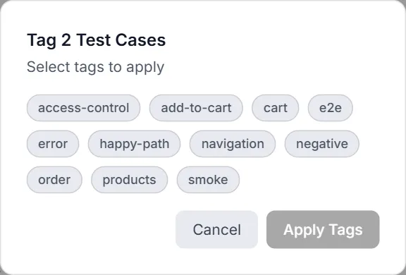 Tag 2 Test Cases dialog with selectable tag pills and Apply Tags