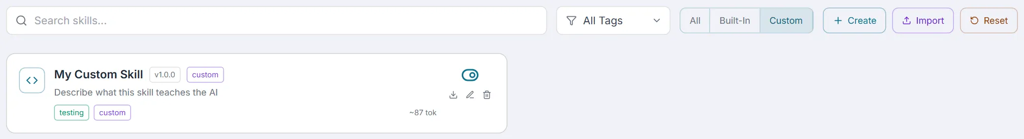 The Custom filter showing a custom skill card — purple custom badge and, on hover, the export, edit and delete icons