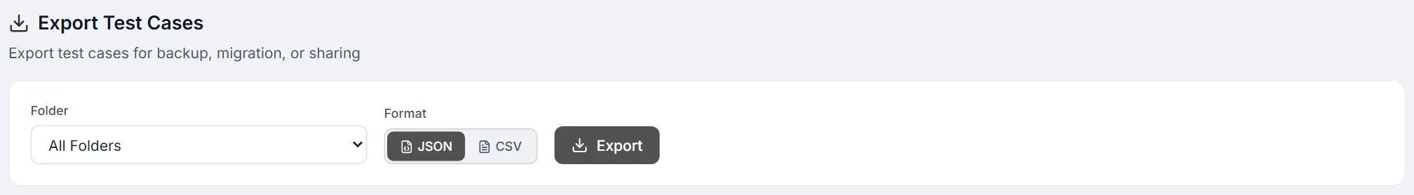 Export Test Cases — folder dropdown, JSON / CSV format toggle and the Export button