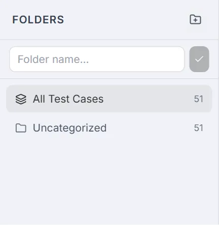 Folders panel with All Test Cases, Uncategorized and the inline Folder name input opened by the add-folder button