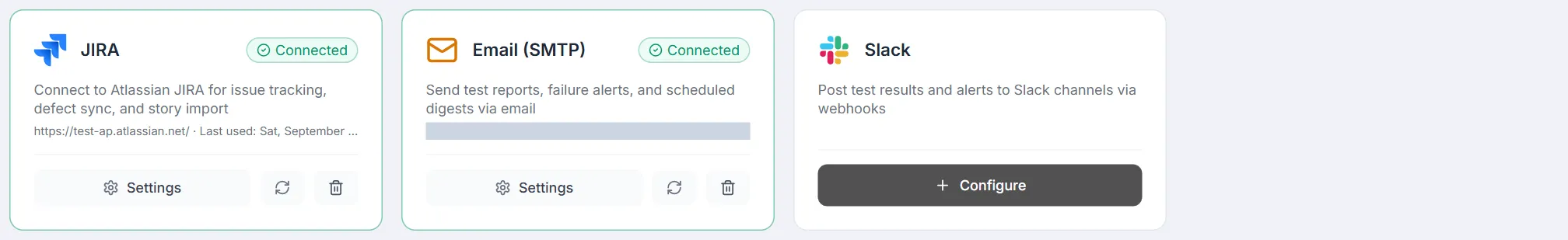 JIRA and Email (SMTP) cards marked Connected with Settings, test and remove buttons, next to an unconfigured Slack card with Configure