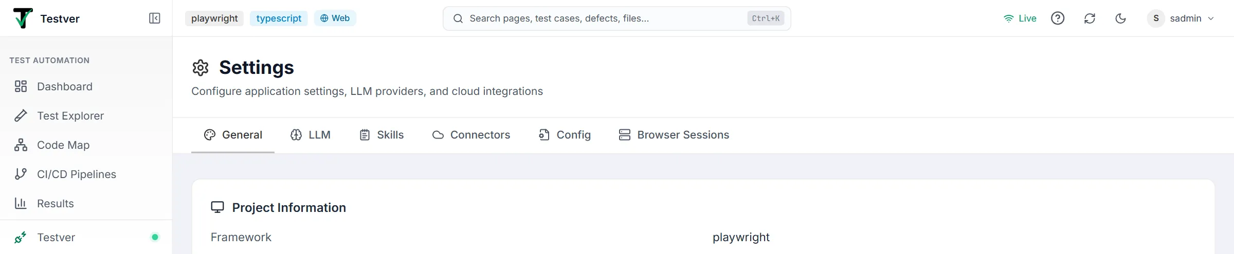 Settings tabs — General, LLM, Skills, Connectors, Config and Browser Sessions