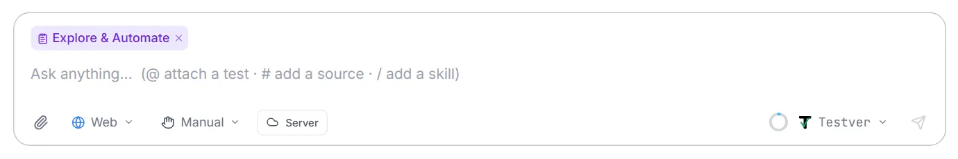 Explore & Automate picked — it shows as a chip above the message box, ready for the first prompt
