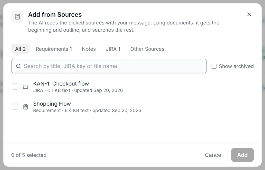 The Add from Sources dialog — All / Requirements / Notes / JIRA / Other Sources tabs, search, Show archived and a 0 of 5 selected counter