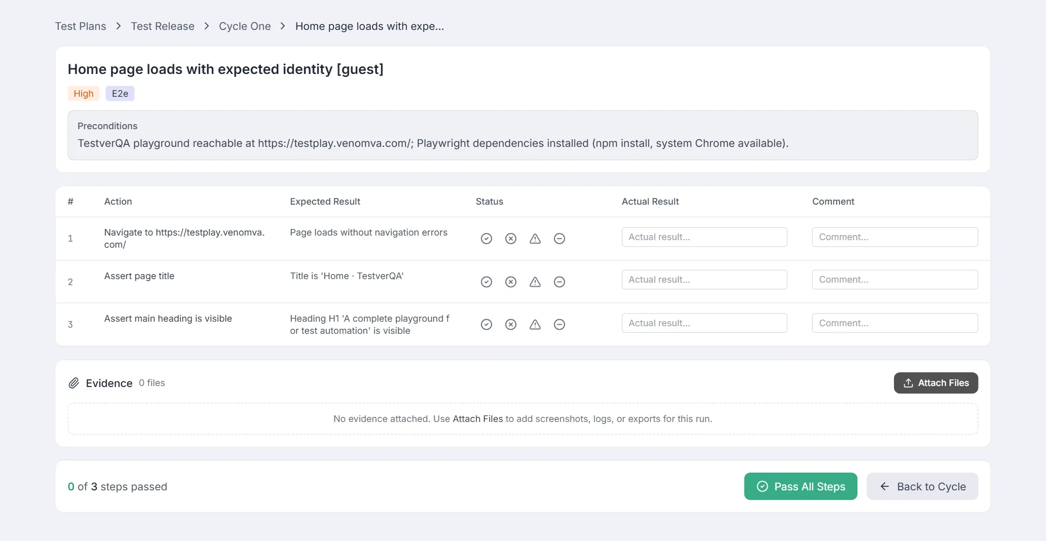 Step Execution view — preconditions, steps table with status buttons, actual result and comment fields, Evidence section, Pass All Steps and Back to Cycle