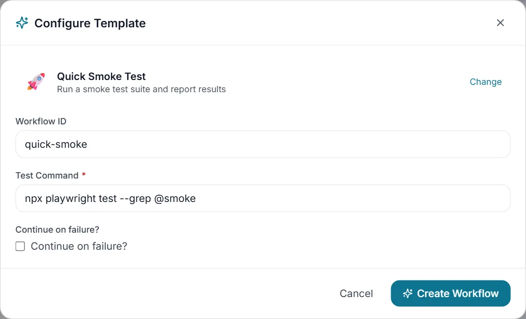 Configure Template form for Quick Smoke Test — Workflow ID, the required Test Command parameter, a Continue on failure checkbox, and Create Workflow