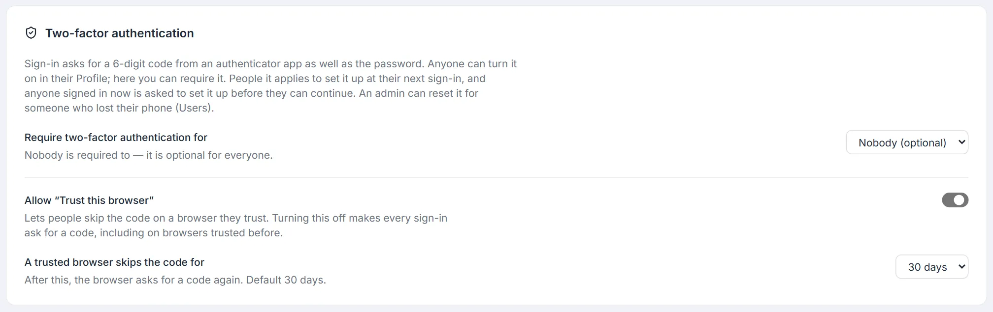 Two-factor authentication card — Require two-factor authentication for, Allow Trust this browser, and how long a trusted browser skips the code